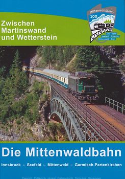 Die Mittenwaldbahn