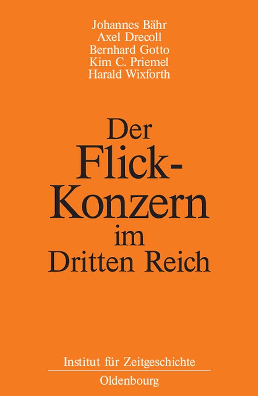 Der Flick-Konzern im Dritten Reich
