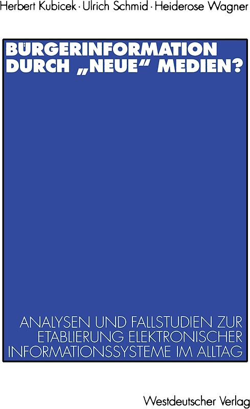 Bürgerinformation durch „neue“ Medien?