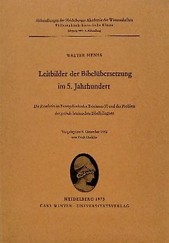 Leitbilder der Bibelübersetzung im 5. Jahrhundert