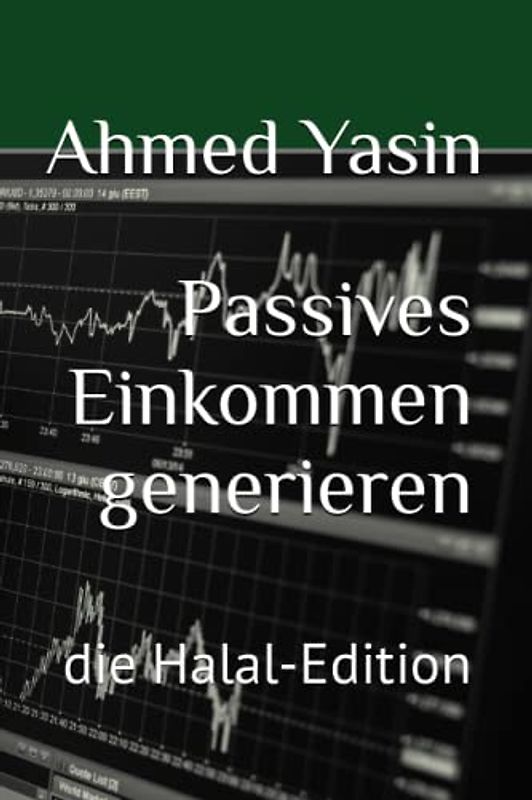 Passives Einkommen generieren: die Halal-Edition