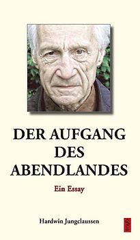 Der Aufgang des Abendlandes