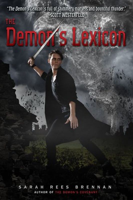 The Demon's Lexicon (Demon's Lexicon Trilogy (Quality)) - Sarah Rees Brennan