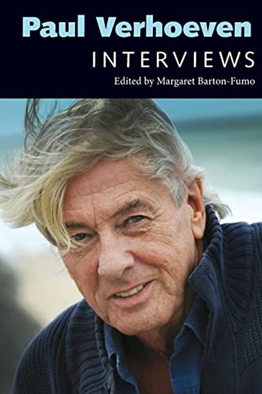 Paul Verhoeven: Interviews (Conversations with Filmmakers)