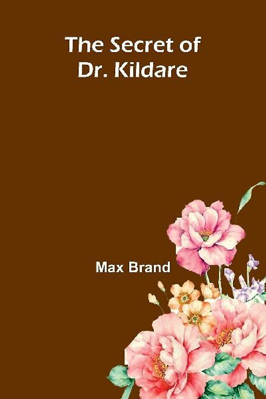 The Secret of Dr. Kildare