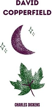 david copperfield by Charles Dickens