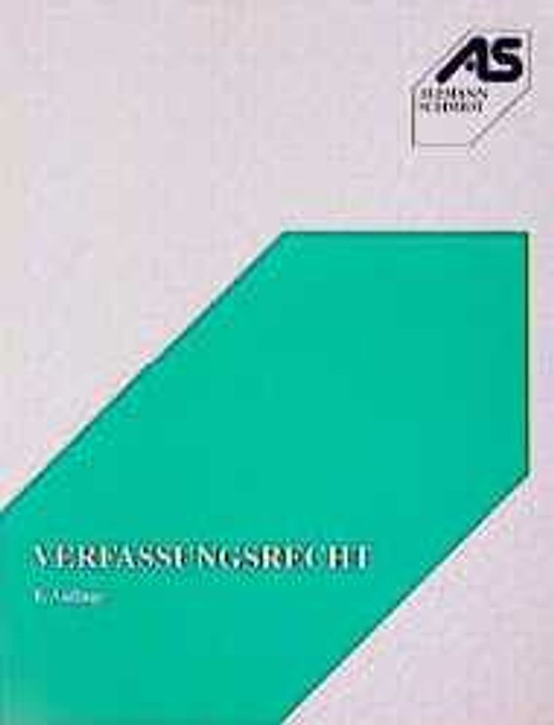 Verfassungsrecht. Staatsorganisationsrecht