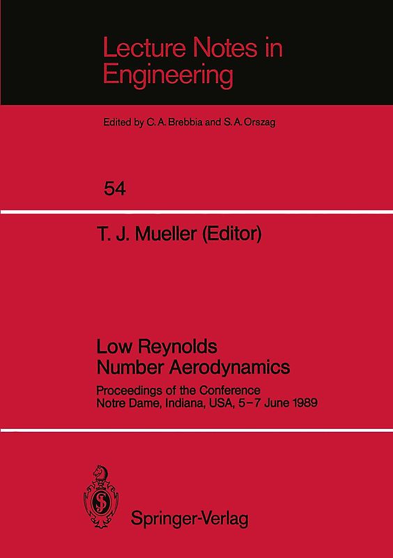 Low Reynolds Number Aerodynamics