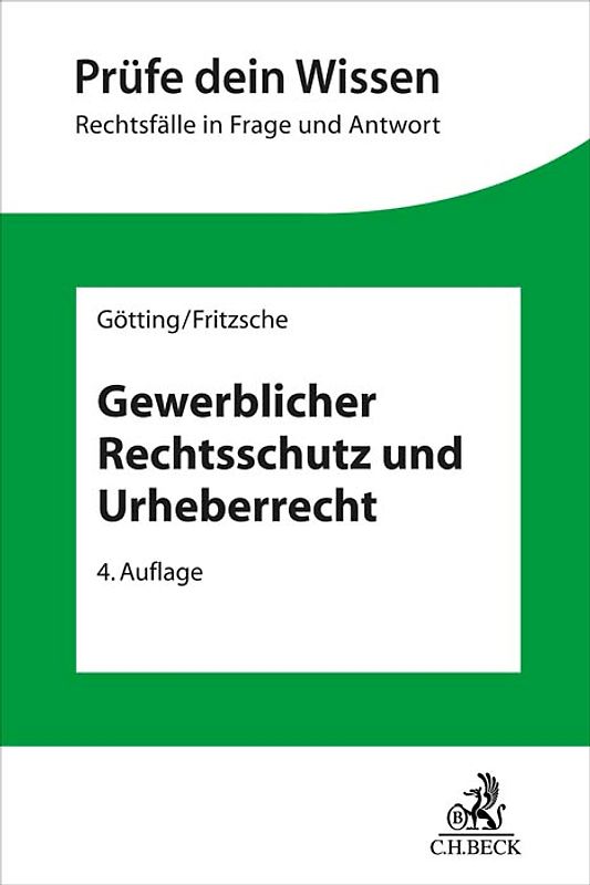 Gewerblicher Rechtsschutz und Urheberrecht