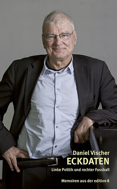 Eckdaten. Linke Politik und rechter Fussball