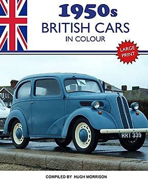 1950s British Cars in Colour: large print book for dementia patients