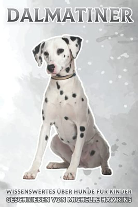 Dalmatiner: Wissenswertes über Hunde für Kinder #33
