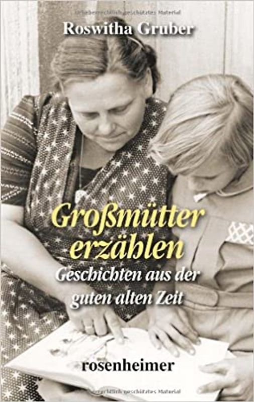Grossmütter erzählen