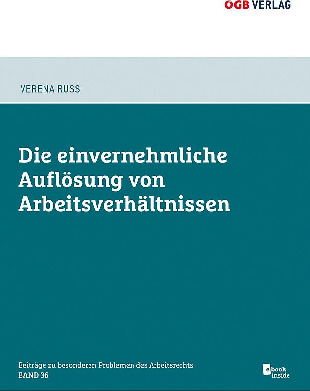 Die einvernehmliche Auflösung von Arbeitsverhältnissen