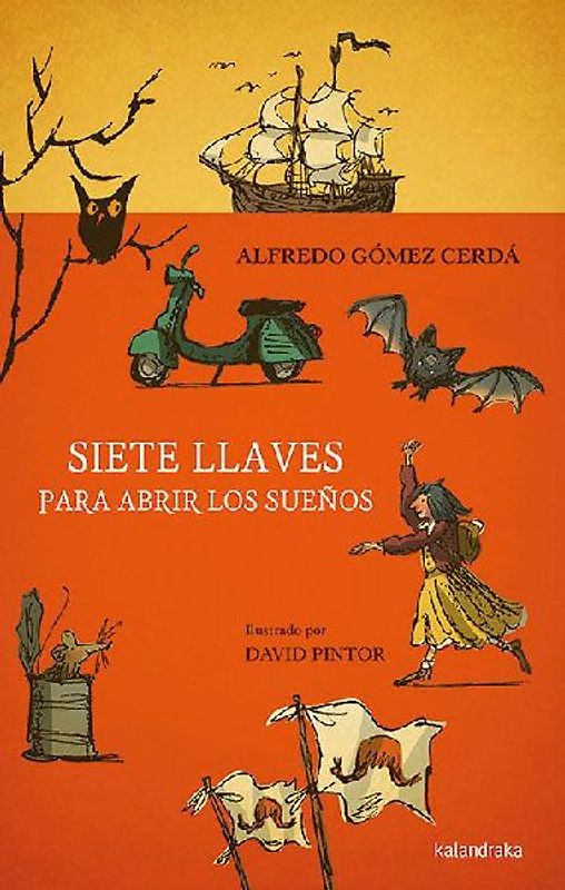 Siete llaves para abrir los sueños