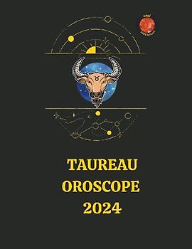 Taureau Oroscope  2024