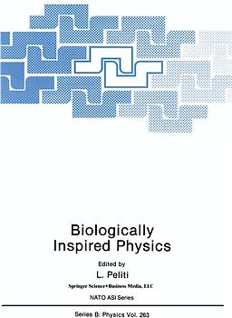 Biologically Inspired Physics