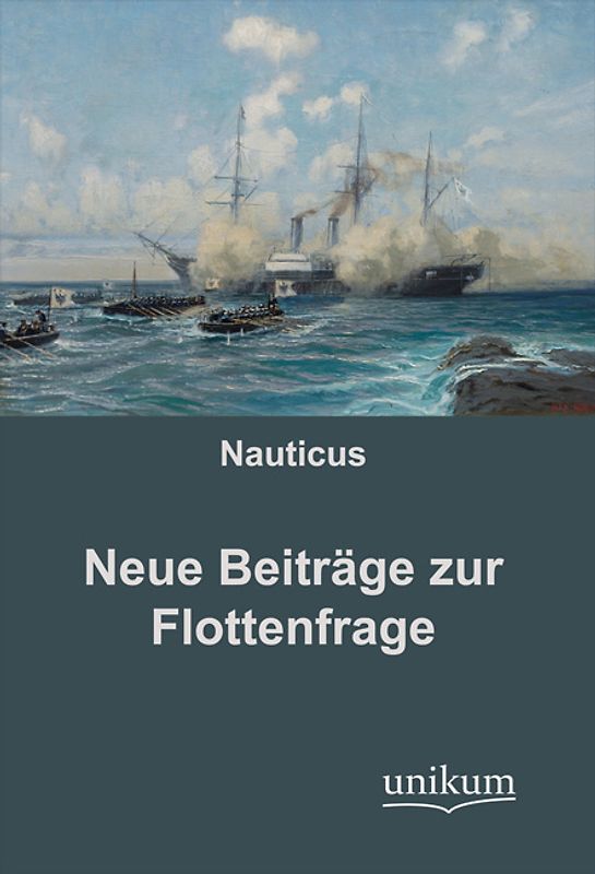 Neue Beiträge zur Flottenfrage
