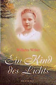 Ein Kind des Lichts