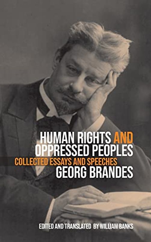 Human Rights and Oppressed Peoples: Collected Essays and Speeches