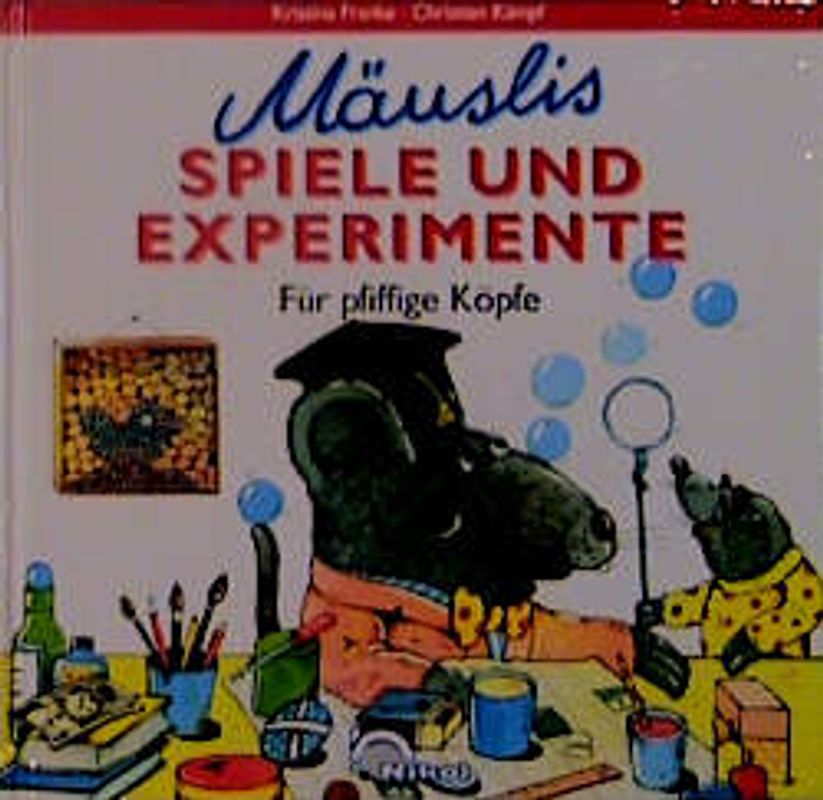 Mäuslis Spiele und Experimente