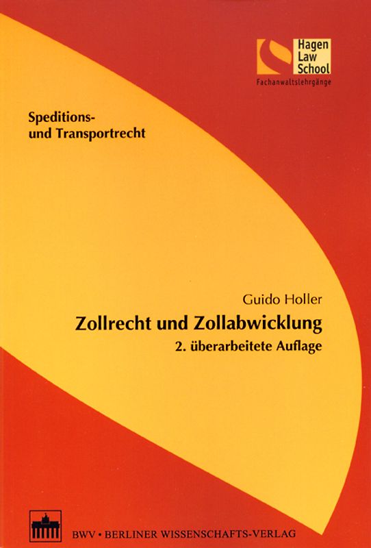 Zollrecht und Zollabwicklung