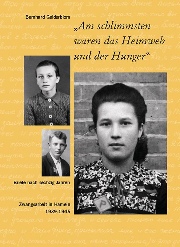 Am schlimmsten waren das Heimweh und der Hunger