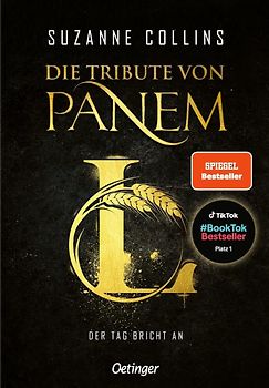 Die Tribute von Panem L. Der Tag bricht an