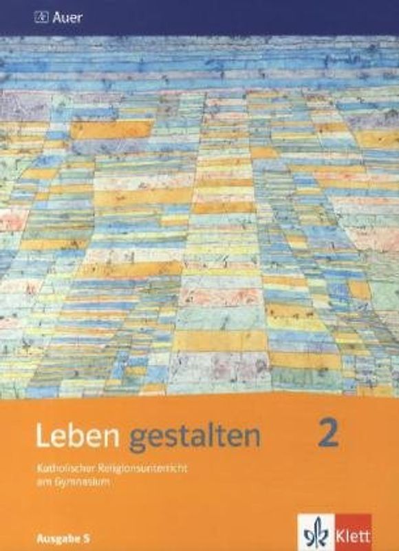 Leben gestalten 2. Ausgabe S