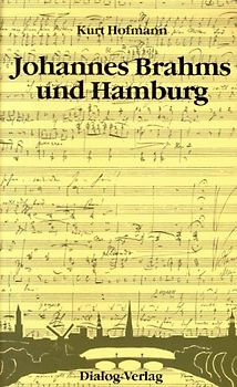 Johannes Brahms und Hamburg