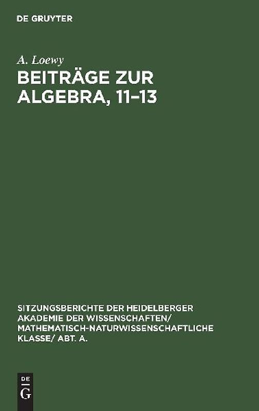 Beiträge zur Algebra, 11–13