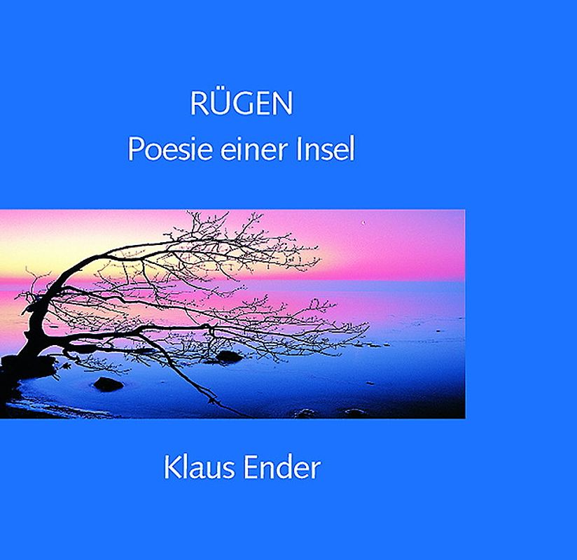 Rügen - Poesie einer Insel