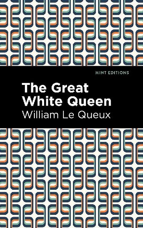 The Great White Queen