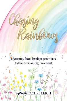 Chasing Rainbows