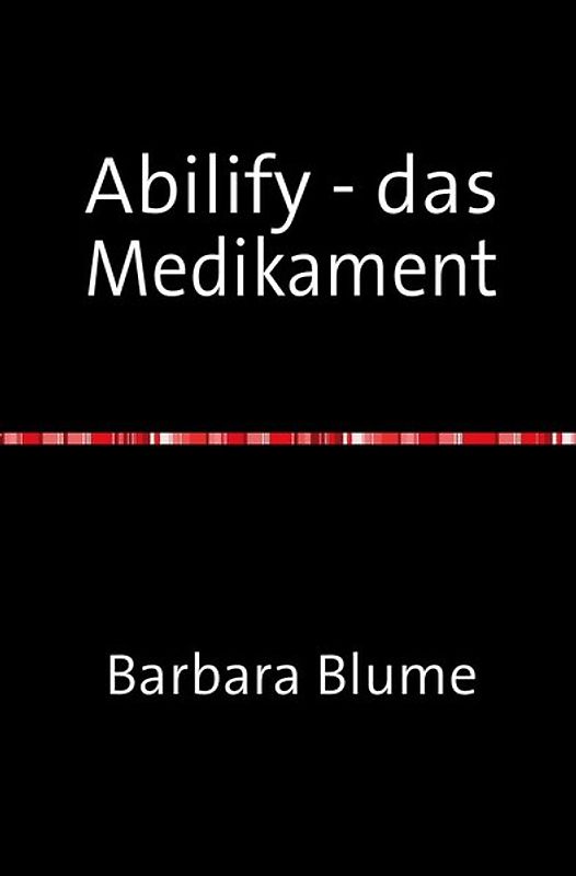 Abilify - das Medikament