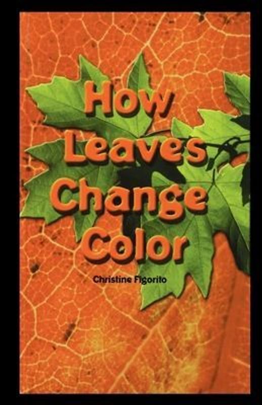 How Leaves Change Color