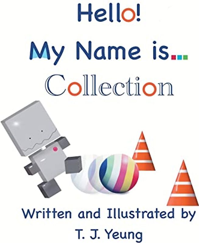 Hello! My Name is... Collection