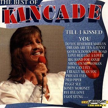 Kincade - The Best of Kincade