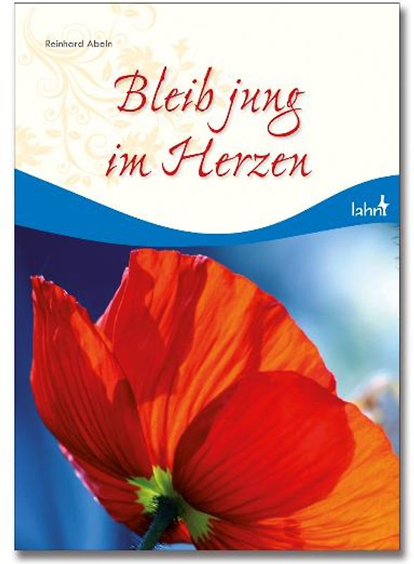 Bleib jung im Herzen
