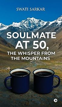 Soulmate at 50, the Whisper from the Mountains