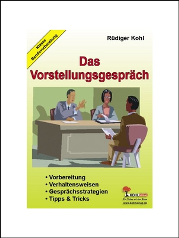 Das Vorstellungsgespräch