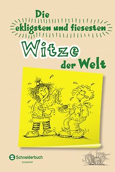Die ekligsten und fiesesten Witze der Welt