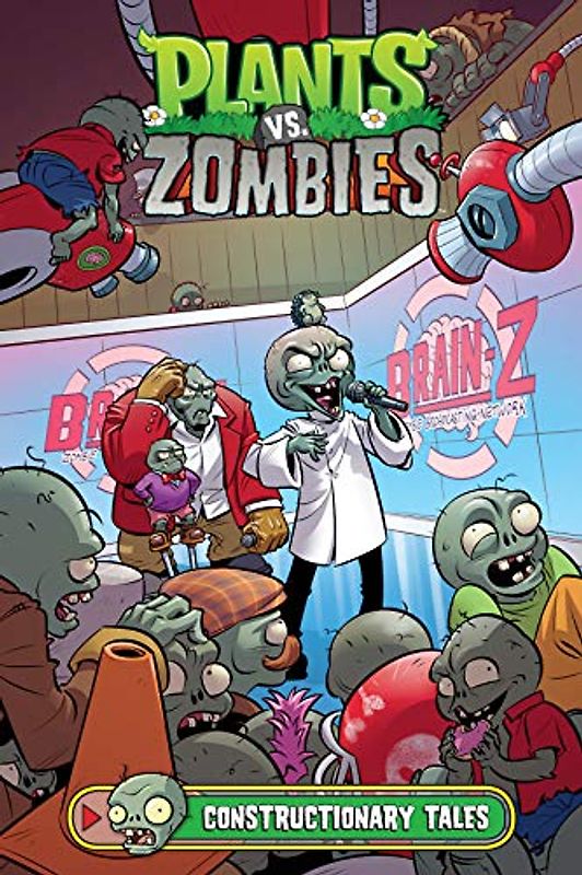 Plants vs. Zombies Volume 18: Constructionary Tales