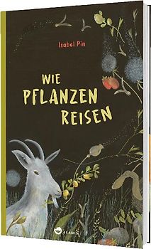 Wie Pflanzen reisen