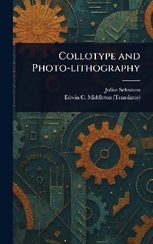Collotype and Photo-lithography
