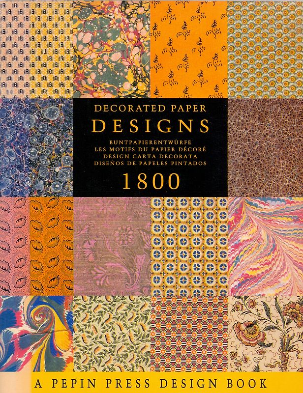 Decorated Paper Designs 1800. Buntpapier Entwürfe 1800