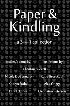 Paper & Kindling: A 3-4-1 Collection