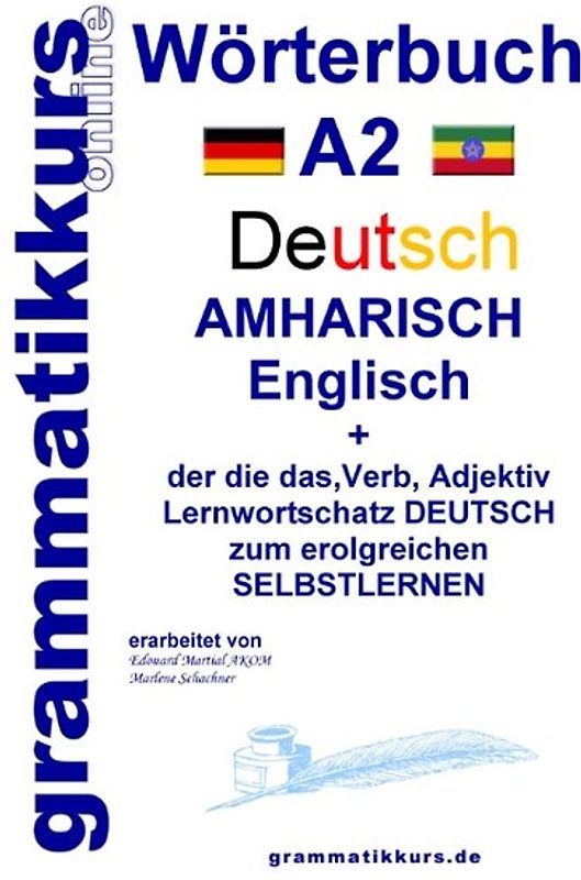 Wörterbuch Deutsch - Amharisch - Englisch A2