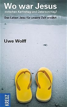 Wo war Jesus zwischen Karfreitag und Ostersonntag?