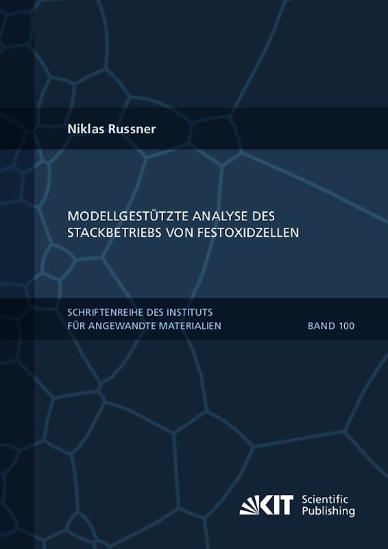 Modellgestützte Analyse des Stackbetriebs von Festoxidzellen